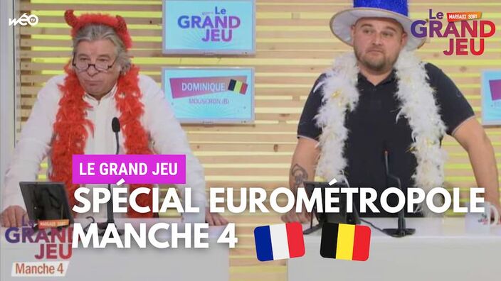 Le Grand Jeu avec Dominique et Nicolas : manche 4